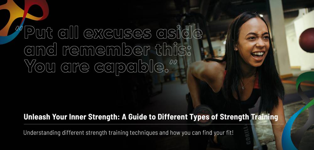 Unleash Your Inner Strength: A Guide to Different Types of Strength Training