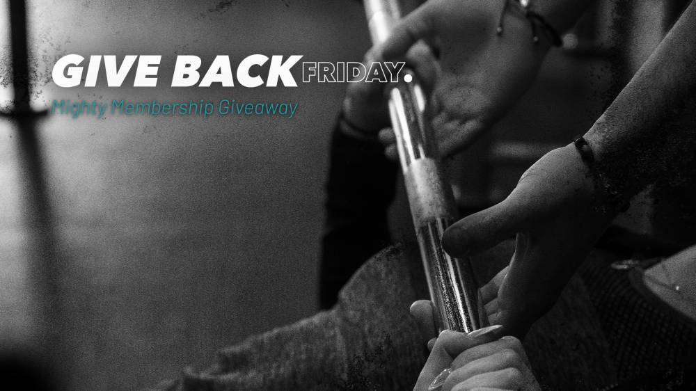 Give Back Friday: Mighty Membership Giveaway