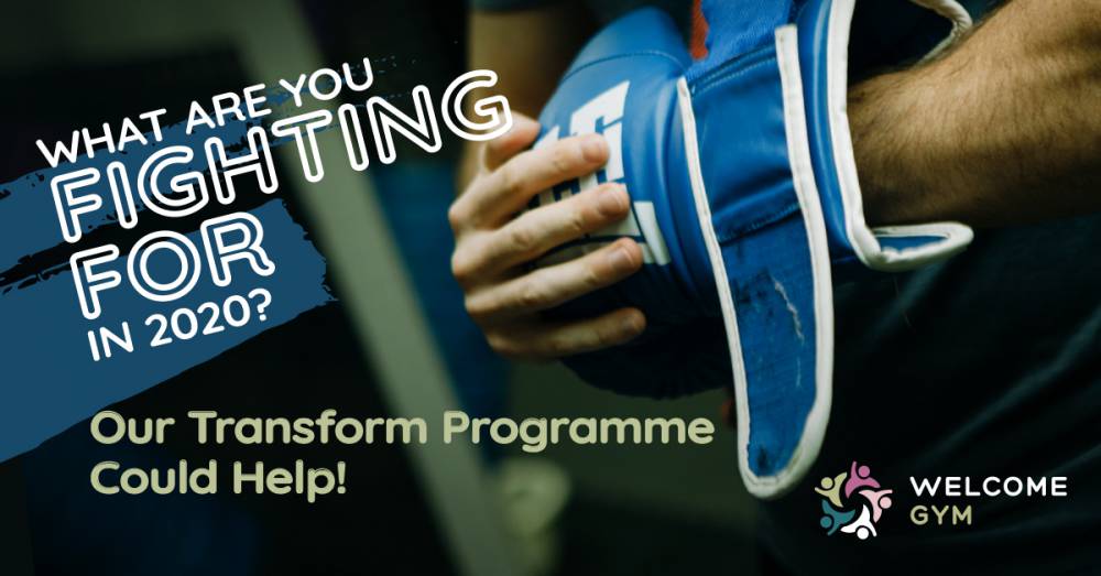 Could Our Transform Initiative Get You Fighting Fit For 2020?